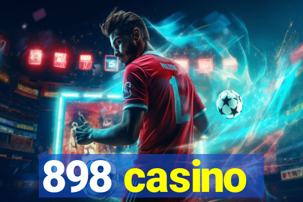 898 casino