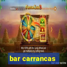 bar carrancas