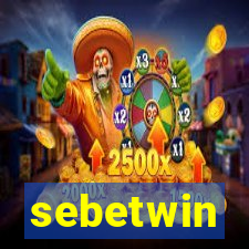 sebetwin