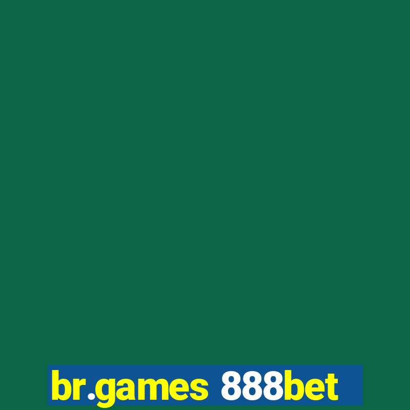 br.games 888bet