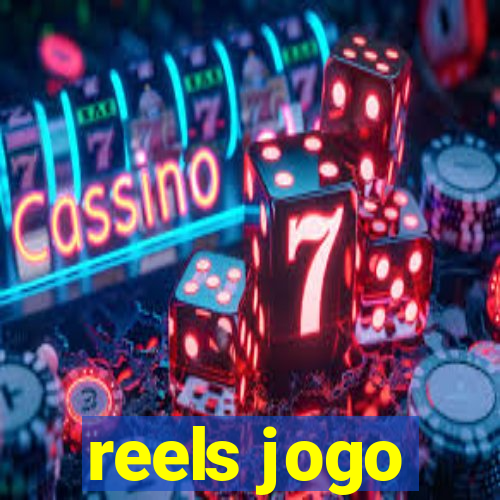 reels jogo