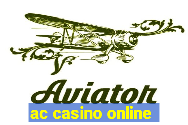 ac casino online