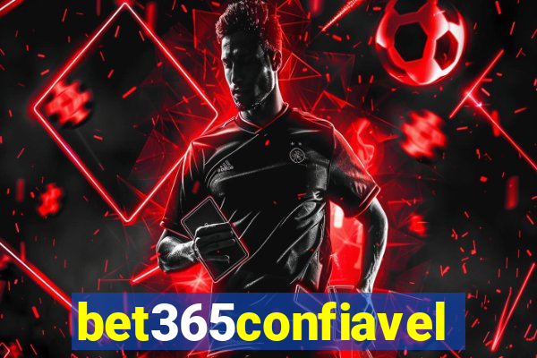 bet365confiavel