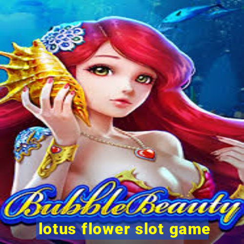 lotus flower slot game