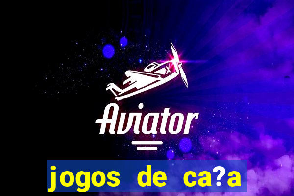 jogos de ca?a níqueis online