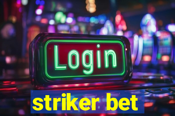 striker bet