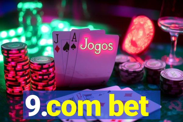 9.com bet