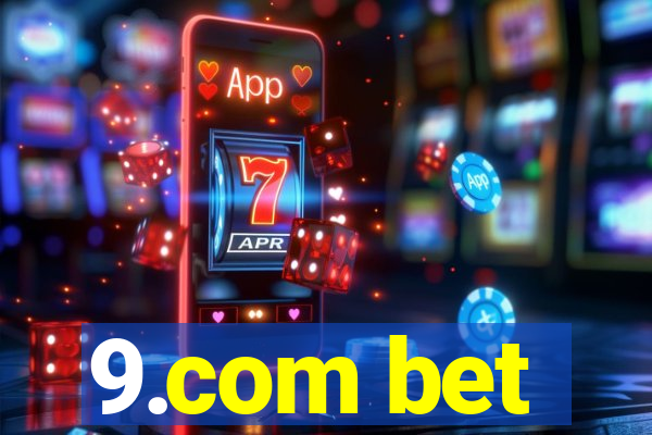 9.com bet