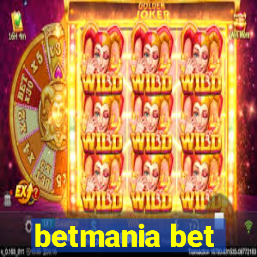 betmania bet