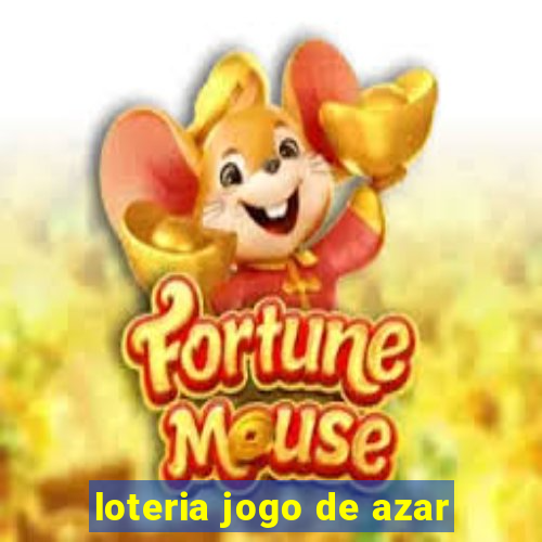 loteria jogo de azar