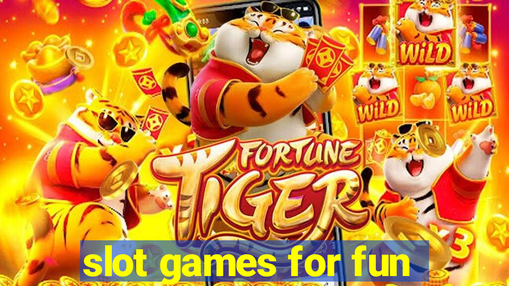 slot games for fun