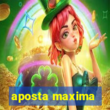 aposta maxima