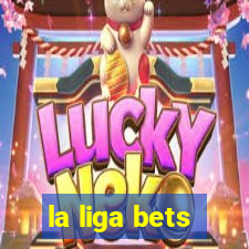 la liga bets