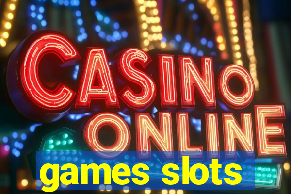 games slots