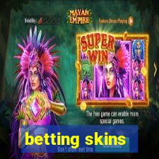 betting skins