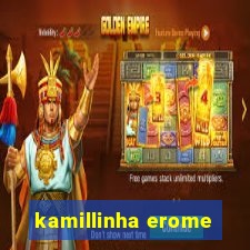 kamillinha erome