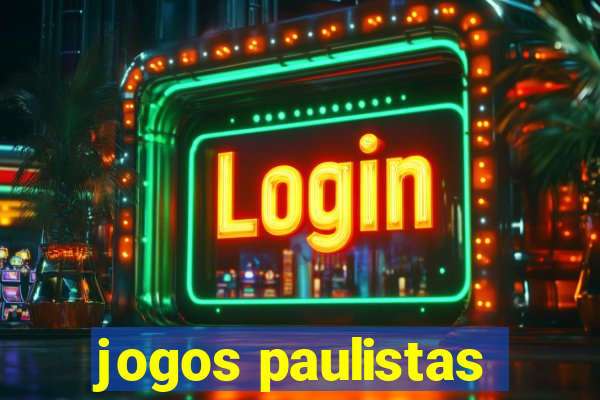 jogos paulistas