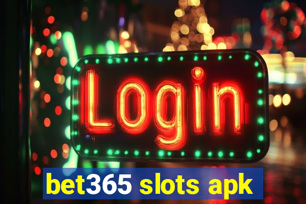 bet365 slots apk