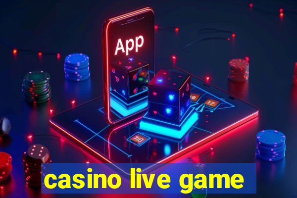 casino live game