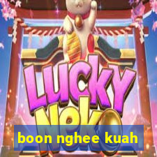 boon nghee kuah