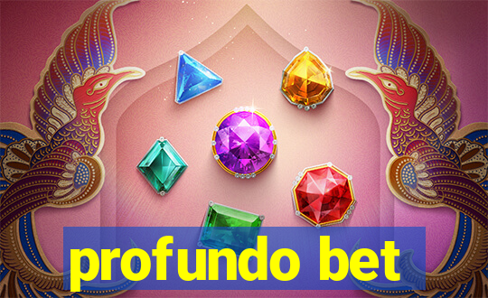 profundo bet