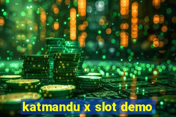 katmandu x slot demo