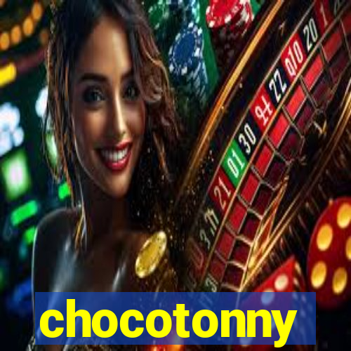 chocotonny