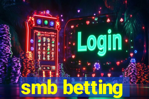 smb betting