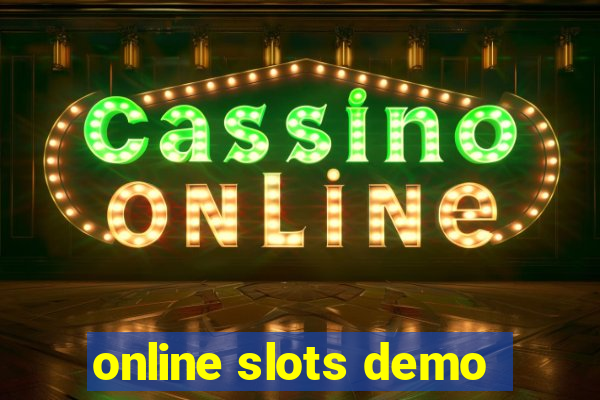 online slots demo