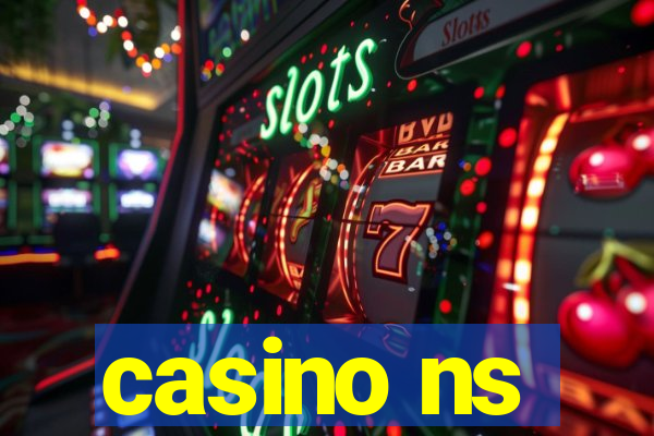 casino ns