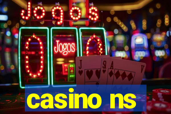 casino ns