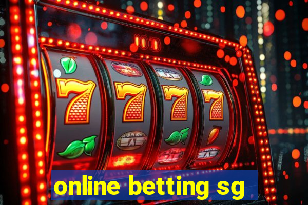 online betting sg