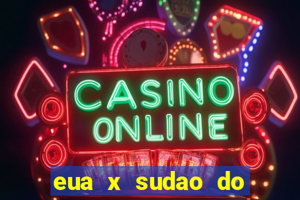 eua x sudao do sul estatisticas