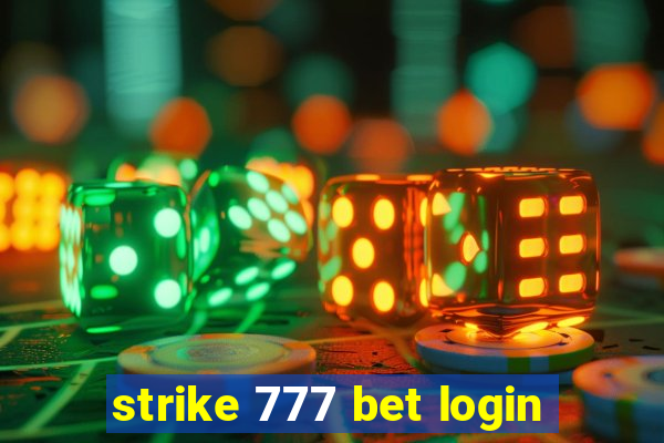 strike 777 bet login