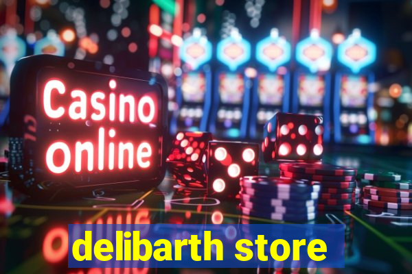 delibarth store