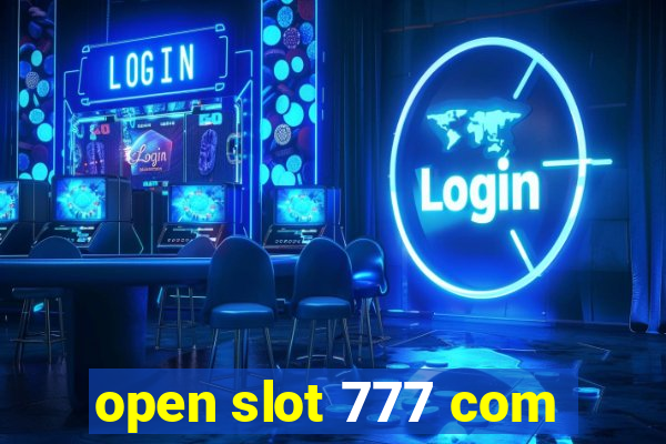 open slot 777 com