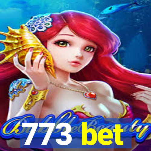 773 bet