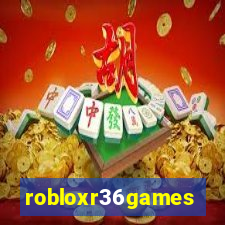 robloxr36games