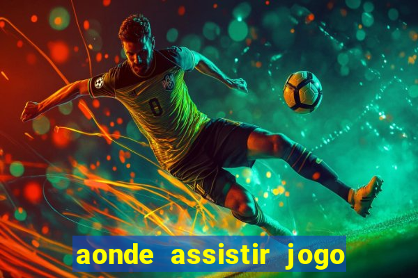 aonde assistir jogo do psg