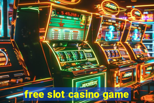 free slot casino game