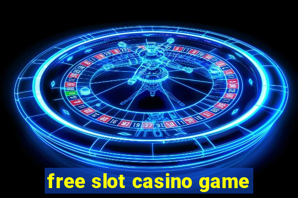 free slot casino game