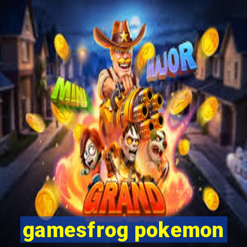 gamesfrog pokemon