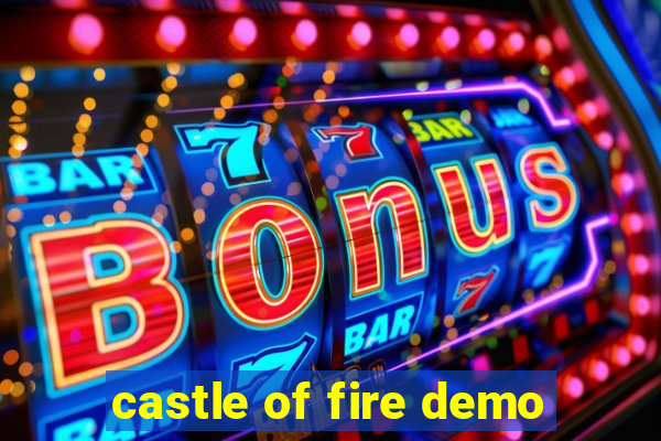 castle of fire demo