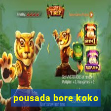 pousada bore koko