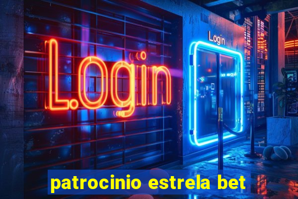 patrocinio estrela bet