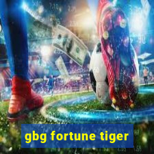 gbg fortune tiger