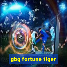 gbg fortune tiger