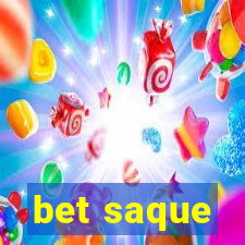 bet saque