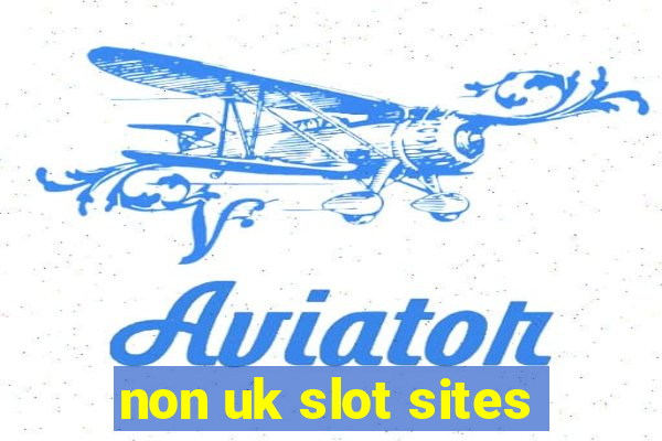 non uk slot sites