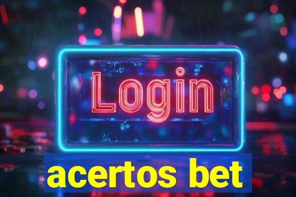 acertos bet